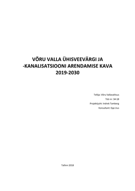 Võru Valla Ühisveevärgi Ja -Kanalisatsiooni Arendamise Kava 2019-2030