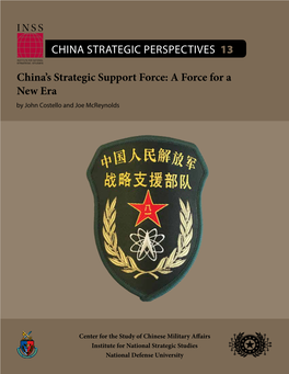 A Force for a New Era CHINA STRATEGIC PERSPECTIVES 13