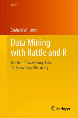 Data Mining with Rattle and R