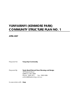 Yunyarinyi (Kenmore Park) Community Structure Plan No