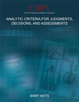 Analytic Criteria for Judgments, Decisions, and Assessments