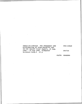 THE FREQUENCY and N96-10868 DISTRIBUTION of HIGH-VELOCITY GAS in the GALAXY Final Report, 24 Aug