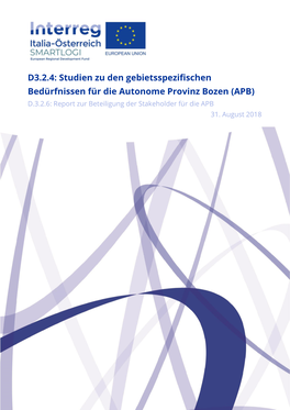 D.3.2.4 Studien Zu Den Gebietsspezifischen Bedürfnissen Für Die Autonome Provinz Bozen