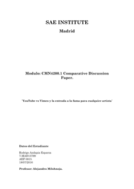SAE INSTITUTE Madrid Modulo: CMN4200.1 Comparative