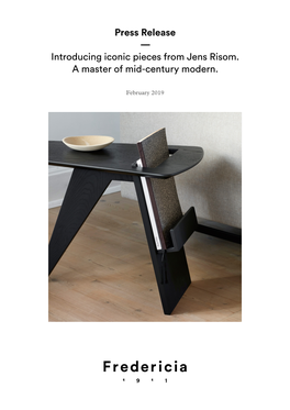 Press Release — Introducing Iconic Pieces from Jens Risom. a Master of Mid-Century Modern