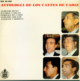 Antologia De Los Cantes De Cadiz