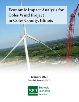 Economic Impact Analysis for Coles Wind Project in Coles County, Illinois