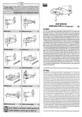 1/32 CZ-Historie V Roce 1936 Byl V Soutezi Prototypu Vybran Jako Standardni Stihacka Luftwaffe Messerschmitt Bf 109