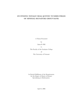 On Finding Totally Real Quintic Number Fields of Minimal Signature Group Rank