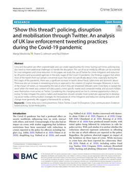 Policing, Disruption and Mobilisation Through Twitter. an Analysis of UK Law Enforcement Tweeting Practices During the Covid‑19 Pandemic Manja Nikolovska* , Shane D