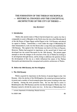 The Formation of the Theban Necropolis -Historical Changes and the Conceptual Architecture of the City of Thebes