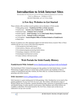 Introduction to Irish Internet Sites SPONSORED by the ALLEN COUNTY PUBLIC LIBRARY GENEALOGY CENTER VIRTUAL WEBINAR – 16 MARCH 2021 DAVID E