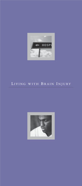 Living with Brain Injury