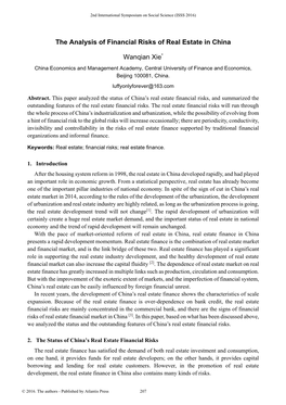 The Analysis of Financial Risks of Real Estate in China Wanqian Xie*