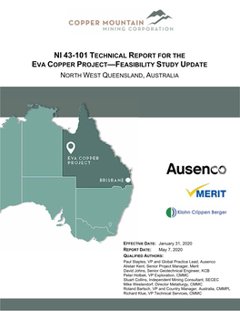 Ni 43-101 Technical Report for the Eva Copper Project—Feasibility Study Update North West Queensland, Australia
