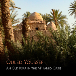 Ouled Youssef an Old Ksar in the M’Hamid Oasis