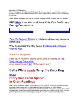 Betty White Readsharry the Dirty Dog Storytime from Space: In-Orbit