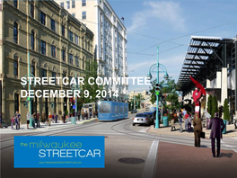 2014-1209 Final Streetcar Committee Presentation