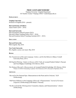 PROF. LEONARD NEIDORF Nanjing University • English Department 163 Xianlin Avenue • Nanjing 210023 • Neidorf@Nju.Edu.Cn