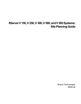 Ftserver V 150, V 250, V 300, V 500, and V 502 Systems: Site Planning Guide