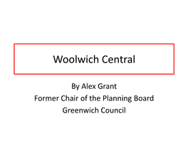 Woolwich Central