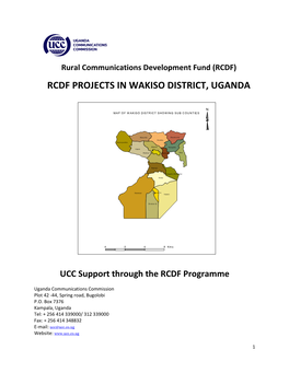 Rcdf Projects in Wakiso District, Uganda