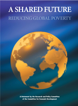 A Shared Future Reducing Global Poverty