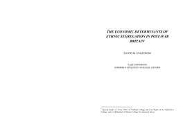 The Economic Determinants of Ethnic Segregation in Post-War Britain1