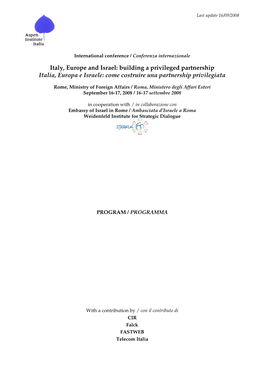 Italy, Europe and Israel: Building a Privileged Partnership Italia, Europa E Israele: Come Costruire Una Partnership Privilegiata