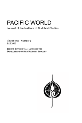 PACIFIC WORLD Journal of the Institute of Buddhist Studies