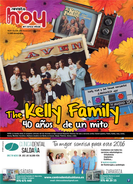 Kelly Family 40 Años De Un Mito FOTO: La Familia Kelly Al Completo Enfrente Del Bar Avenida En Ejea (Actual Deportes Chema)