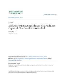 Methods for Estimating Sediment Yield and Dam Capacity in the Great Lakes Watershed Jennifer Hui Wayne State University