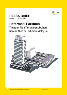 Reformasi Parlimen REFSA BRIEF