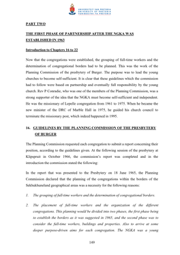 149 PART TWO the FIRST PHASE of PARTNERSHIP AFTER the NGKA WAS ESTABLISHED in 1963 Introduction to Chapters 16 to 22 Now That T