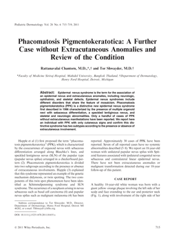Phacomatosis Pigmentokeratotica: a Further Case Without Extracutaneous Anomalies and Review of the Condition
