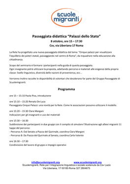 Passeggiata Didattica “Palazzi Dello Stato” 8 Ottobre, Ore 15 – 17:30 Csv, Via Liberiana 17 Roma