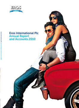 Eros International Plc Annual Report and Accounts 2010