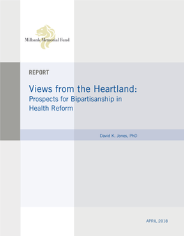 Views from the Heartland: Prospects for Bipartisanship in Health Reform