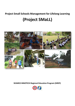 Project Small Schools Management for Lifelong Learning (Project Small)