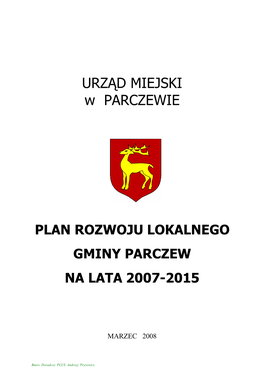 Plan Rozwoju Lokalnego Gminy Parczew Na Lata 2007-2015