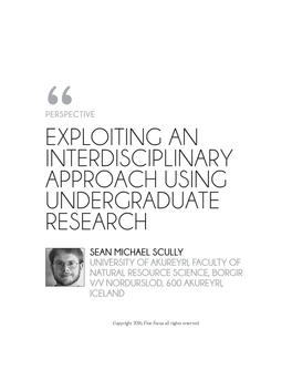 Exploiting an Interdisciplinary Approach Using Undergraduate Research