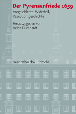 Der Pyrenäenfriede 1659. Vorgeschichte, Widerhall