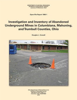 Investigation and Inventory of Abandoned Underground Mines in Columbiana, Mahoning, and Trumbull Counties, Ohio