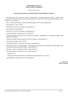 ZARZĄDZENIE NR 22/11 WÓJTA GMINY RADZIŁÓW Z Dnia 15 Marca 2011 R. W Sprawie Sprawozdania Z Wykonania Budżetu