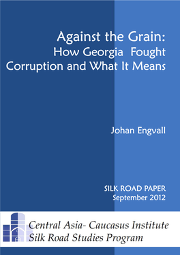 Against the Grain: How Georgia Fought Corruption and What It Means