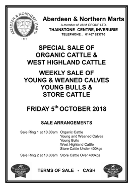 Aberdeen & Northern Marts SPECIAL SALE of ORGANIC CATTLE & WEST HIGHLAND CATTLE WEEKLY SALE of YOUNG & WEANED CALVES