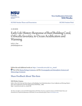 Early Life History Response of Reef Building Coral, Orbicella Faveolata, to Ocean Acidification and Warming Kelly A