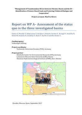 Management of Transboundary Rivers Between Ukraine, Russia and the EU – Identification of Science-Based Goals and Fostering Trilateral Dialogue and Cooperation”