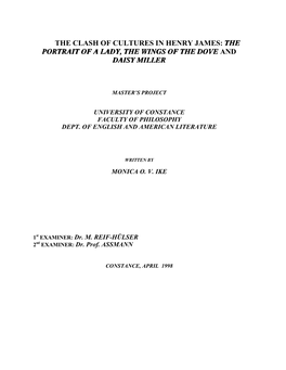 The Clash of Cultures in Henry James: the Portrait of a Lady, the Wings of the Dove and Daisy Miller