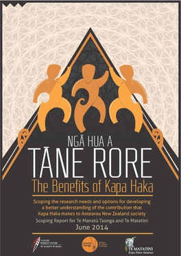 Ngā Hua a Tāne Rore: the Benefits of Kapa Haka’